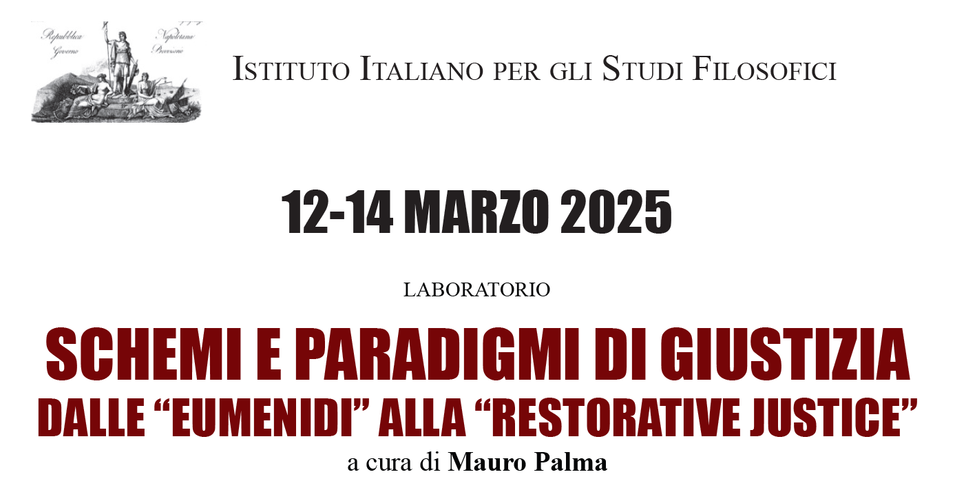 Schemi e paradigmi di giustizia. Dalle “Eumenidi” alla “Restorative justice”