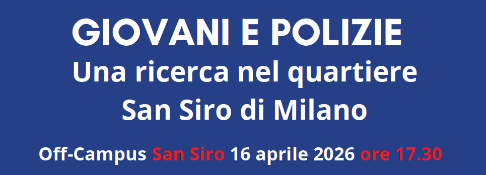 Giovani e polizie. Una ricerca nel quartiere San Siro di Milano